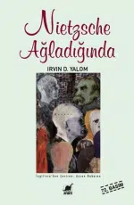 Irvin D. Yalom «Nietzsche Ağladığında» pdf indir 