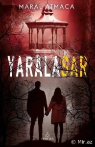 Maral Atmaca «Yaralasar 4» pdf indir 