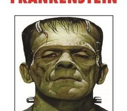 Mary Shelley «Frankenstein»