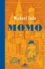 Michael Ende «Momo»