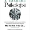 Morgan Housel «Paranın Psikolojisi»