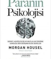 Morgan Housel «Paranın Psikolojisi»