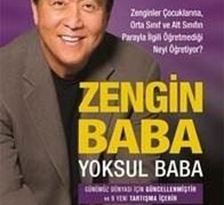 Robert T. Kiyosaki «Zengin Baba Yoksul Baba»