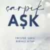 Ana Huang «Çarpık Aşk»