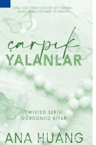 Ana Huang «Çarpık Yalanlar»