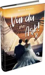 Beyza Kırıkcı «Vurdu ve Aşk! 2» pdf indir 