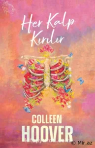 Colleen Hoover «Her Kalp Kırılır» pdf indir 