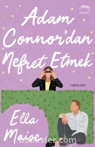 Ella Maise «Adam Connor'dan Nefret Etmek» pdf indir 