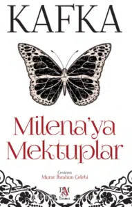 Franz Kafka «Milena’ya Mektuplar» pdf indir 