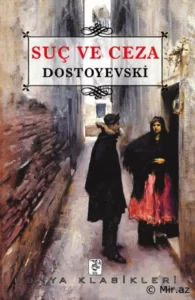 Fyodor Dostoyevski «Suç ve Ceza» pdf indir 