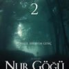 Halil İbrahim Genç «Nur Göğü Seması 2 (Peygamberler)»