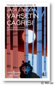 Jack London «Vahşetin Çağrısı» pdf indir 