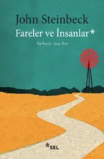 John Steinbeck «Fareler ve İnsanlar»