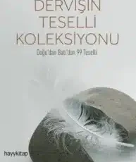 Macit Ömür Öztürk «Dervişin Teselli Koleksiyonu»