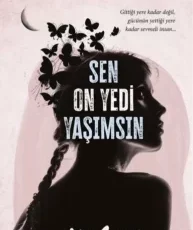 Miraç Çağrı Aktaş «Sen On Yedi Yaşımsın»