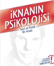 Robert B. Cialdini «İknanın Psikolojisi»