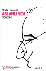 Sevan Nişanyan «Aslanlı Yol»