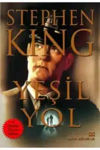 Stephen King «Yeşil Yol» pdf indir 