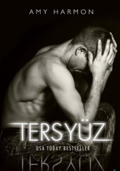 Amy Harmon «Tersyüz» pdf indir 