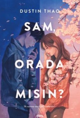 Dustin Thao «Sam, Orada Mısın» pdf indir 