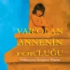 Jasmin Lee Cori «Var olan Annenin Yokluğu»