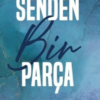 Michelle Gross «Senden Bir Parça»