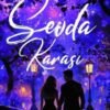 Rabia Gümüş «Sevda Karası»