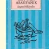 Sait Faik Abasıyanık «Seçme Hikayeler»