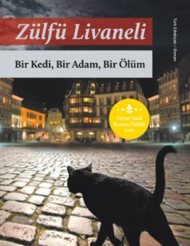 Zülfü Livaneli «Bir Kedi Bir Adam Bir Ölüm»  pdf indir 