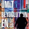 Ahmet Ümit «Beyoğlu’nun En Güzel Abisi»