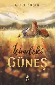 Betül Güçlü «İçimdeki Güneş» pdf indir 