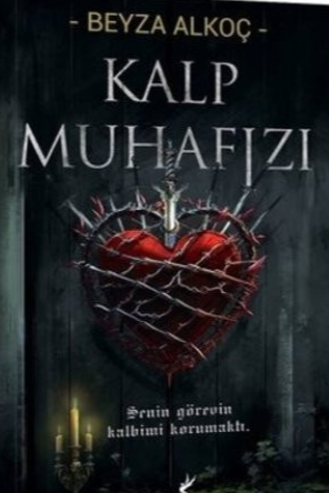 Beyza Alkoç «Kalp Muhafızı» pdf indir 