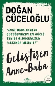 Doğan Cüceloğlu «Geliştiren Anne-Baba» pdf indir 