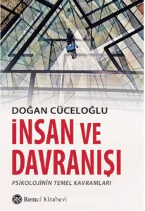 Doğan Cüceloğlu «İnsan ve Davranışı» pdf indir 