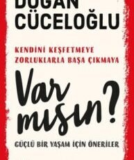 Doğan Cüceloğlu «Var mısın»