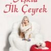 Elizabeth Phillips «AŞKTA İLK ÇEYREK»