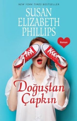 Elizabeth Phillips «DOĞUŞTAN ÇAPKIN»  pdf indir 