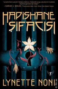 Lynette Noni «Hapishane Şifacısı» pdf indir 