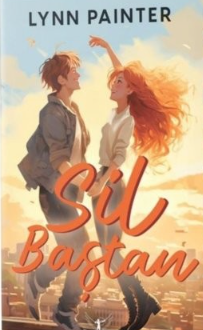 Lynn Painter «Sil Baştan» pdf indir 