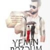 Müjde Aklanoğlu «Yemin 2 Yemin Bozdum Yolunda»