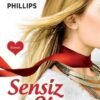 SUSAN ELİZABETH PHİLLİPS «SENSİZ OLMAZ»