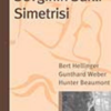 Bert Hellinger «Sevginin Saklı Simetrisi»