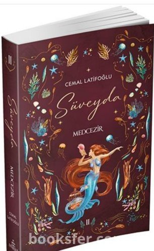 Cemal Latifoğlu «Süveyda 2, Medcezir»  pdf indir 