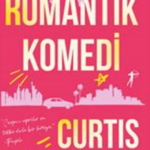 Curtis Sittenfeld «Romantik Komedi»