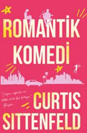 Curtis Sittenfeld «Romantik Komedi» pdf indir 