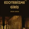 Ergun Candan «Ezoterizme Giriş»