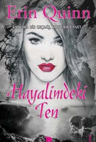 Erin Quinn «Hayalimdeki Ten 4»  pdf indir 