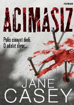  Jane Casey «Acımasız» pdf indir 