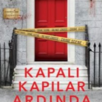 Jane Casey «Kapalı Kapılar Ardında»