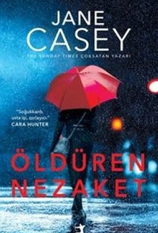 Jane Casey  «Öldüren Nezaket» pdf indir 